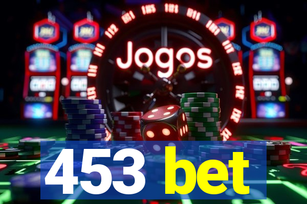 453 bet